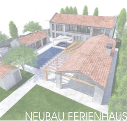 Neubau Ferienhaus
